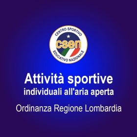 Attività Sportive Individuali All’aria Aperta – Ordinanza Regione Lombardia