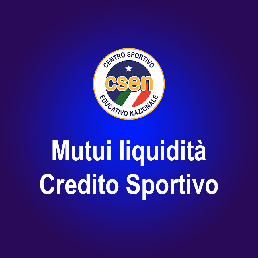 Mutui Liquidità Credito Sportivo