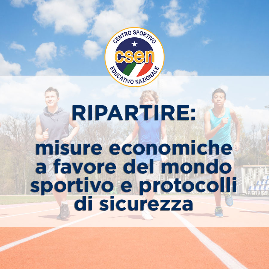 Webinar “Ripartire: Misure Economiche A Favore Del Mondo Sportivo E Protocolli Di Sicurezza”
