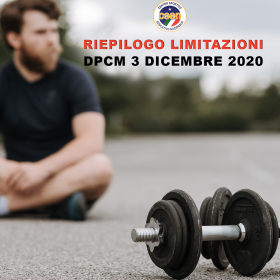 Riepilogo Delle Limitazioni, Di Interesse Per Il Mondo Sportivo, Stabilite Dal DPCM 3 Dicembre 2020
